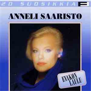 Anneli Saaristo - Evakon Laulu