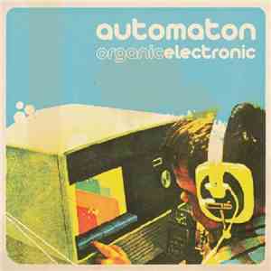 Automaton - Organic Electronic