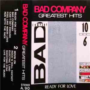 Bad Company  - Greatest Hits