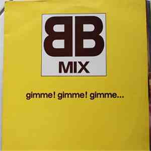 BB Mix - Gimme Gimme Gimme...