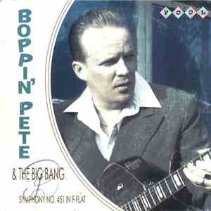 Boppin' Pete & Big Bang - Symphony No. 451 In F-Flat