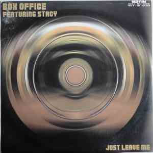 Box Office - Just Leave Me
