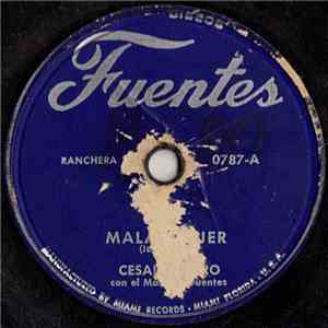 Cesar Castro Con El Mariachi Fuentes - Mala Mujer / No Supiste Apreciarme