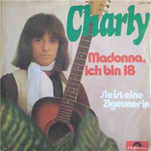 Charly  - Madonna, Ich Bin 18
