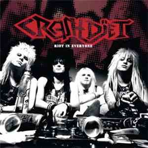 Crashdïet - Riot In Everyone