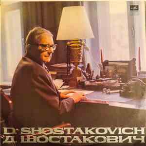 D. Shostakovich, Moscow Symphony Philharmonic Orchestra , Conductor Mstislav Rostropovich - Symphony No. 14 For Soprano, Bass And Chamber Orchestra, Op. 135