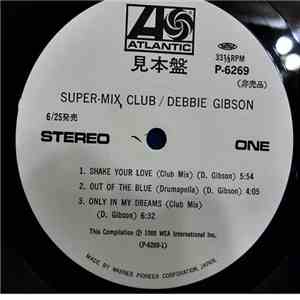 Debbie Gibson - Super Mix Club