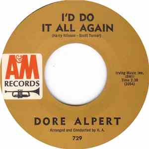 Dore Alpert - I'd Do It All Again