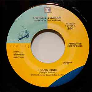 Dwight Yoakam - I Sang Dixie