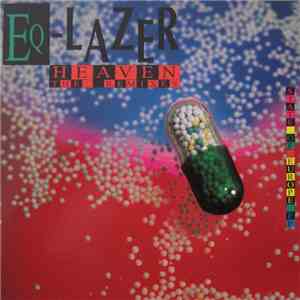 Eq-Lazer - Heaven - The Remixes - State Of Europe EP