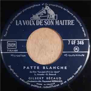 Gilbert Bécaud - Mon Coeur Eclate / Patte Blanche
