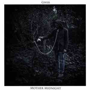 Giver  - Mother Midnight