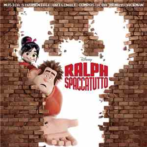 Henry Jackman - Ralph Spaccatutto (Colonna Sonora Originale)