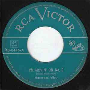 Homer And Jethro - I'm Movin' On No. 2