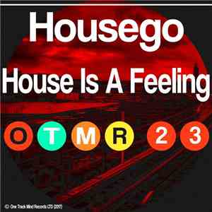 Housego - House Is A Feeling