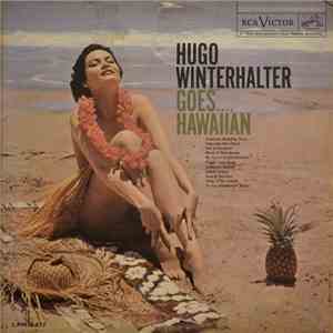 Hugo Winterhalter - Hugo Winterhalter Goes....Hawaiian