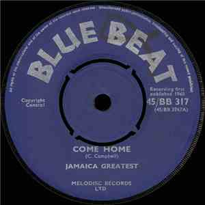 Jamaica Greatest - Come Home / I Thank You