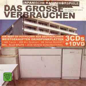 Japanische Kampfhörspiele - Das Grosse Verbrauchen