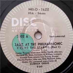 Jazz At The Philharmonic - I Can't Get Started