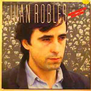 Juan Robles  - Mundo Loco
