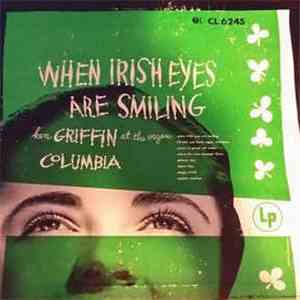 Ken Griffin  - When Irish Eyes Are Smiling