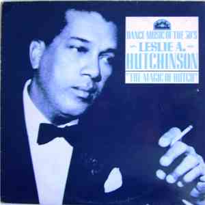 Leslie A. Hutchinson - The Magic Of Hutch
