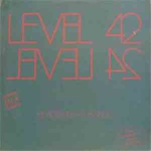 Level 42 - Heaven In My Hands