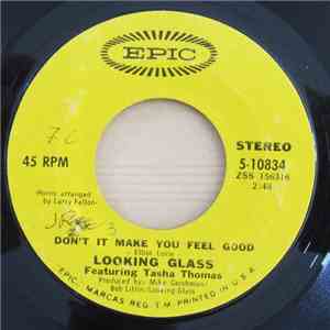 Looking Glass - Don't It Make You Feel Good / Catherine Street