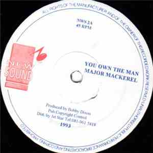 Major Mackerel - You Own The Man