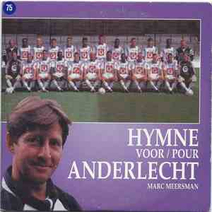 Marc Meersman - Hymne Voor / Pour Anderlecht
