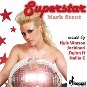Mark Stent  - Superstar