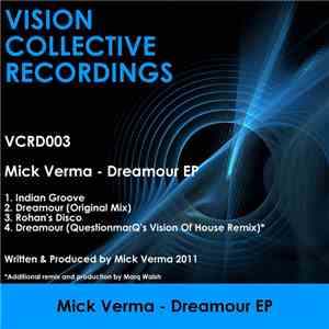 Mick Verma - Dreamour EP
