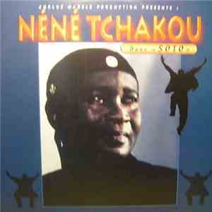 Néné Tchakou - Soto