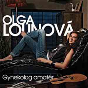 Olga Lounová - Gynekolog Amatér