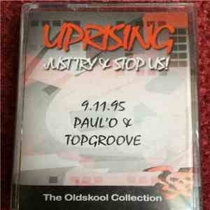 Paul O, Dj Topgroove - Uprising (The Old Skool Collection)