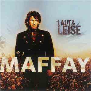 Peter Maffay - Laut & Leise