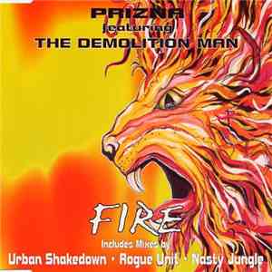 Prizna Featuring The Demolition Man - Fire