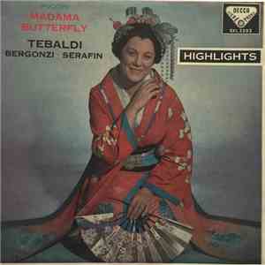 Puccini - Tebaldi · Bergonzi · Serafin - Madama Butterfly Highlights