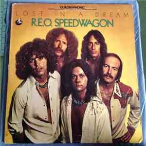REO Speedwagon - Lost In A Dream