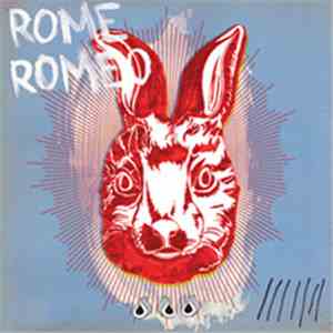 Rome Romeo - Rome Romeo