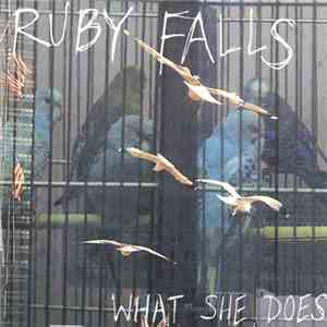 Ruby Falls - What She Does