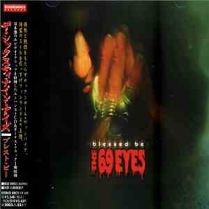 The 69 Eyes - Blessed Be