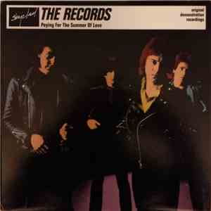 The Records - Paying For The Summer Of Love