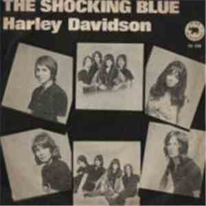 The Shocking Blue - Harley Davidson