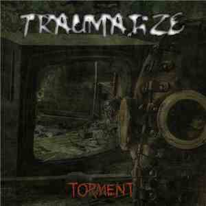 Traumatize - Torment