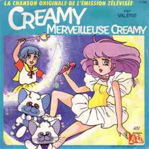 Valérie - Creamy, Merveilleuse Creamy