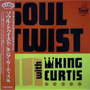 Various - Soul Twist With King Curtis
