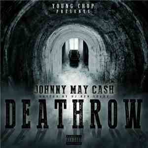 Young Chop Presents Johnny May Cash - Death Row