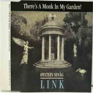 Øystein Sevåg - There's A Monk In My Garden