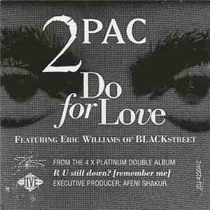 2Pac - Do For Love